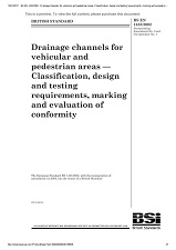 BS EN 1433:2002 Drainage channels for vehicular and pedestrian areas.